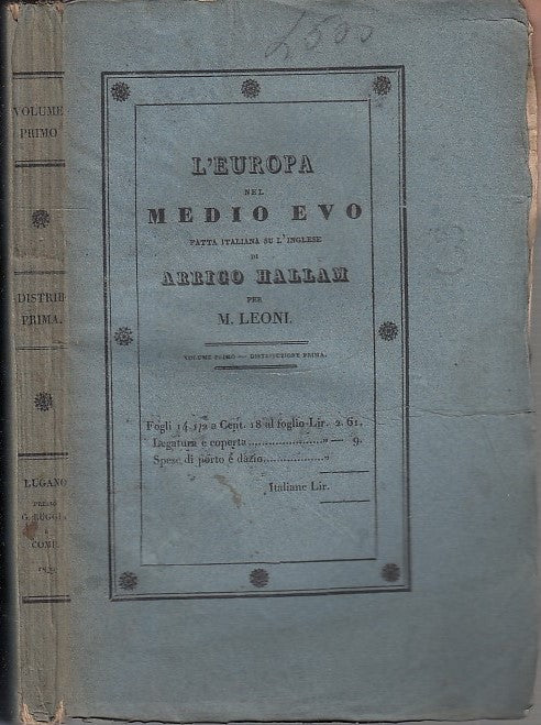 LS- L'EUROPA NEL MEDIOEVO - ARRIGO HALLAM - RUGGIA --- 1929 - B - XDS18