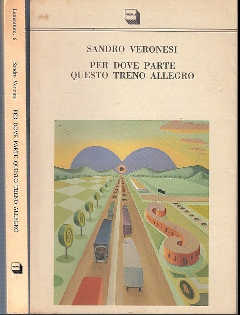 LZ- PER DOVE PARTE QUESTO TRENO ALLEGRO - VERONESI - THEORIA --- 1988- B- XDS18 