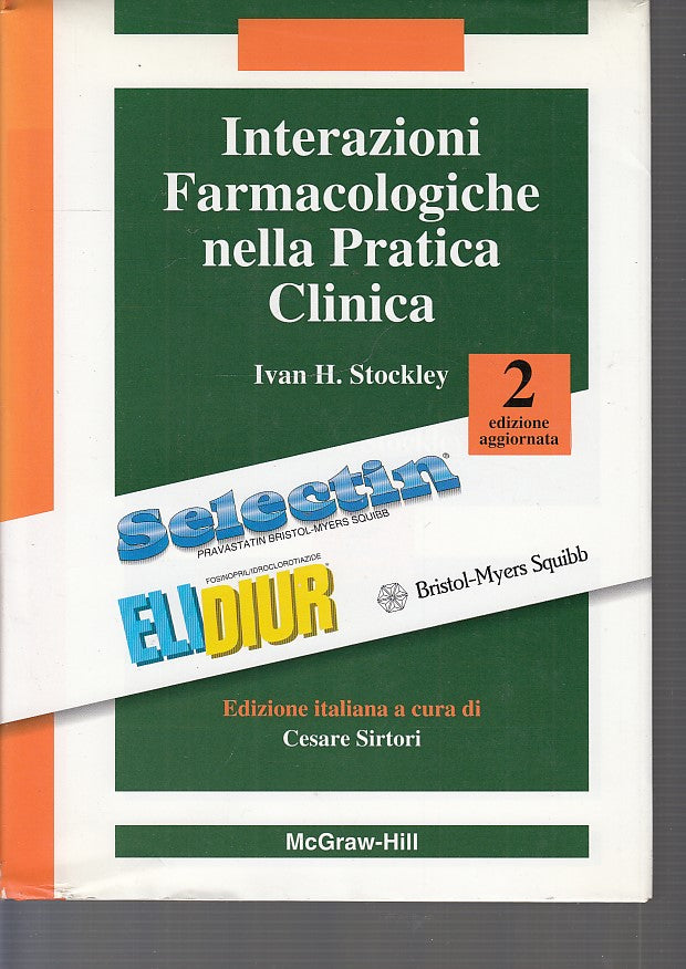 LZ- INTERAZIONI FARMACOLOGICHE CLINICA PRATICA- STOCKLEY---- 1994- CS- ZDS727 