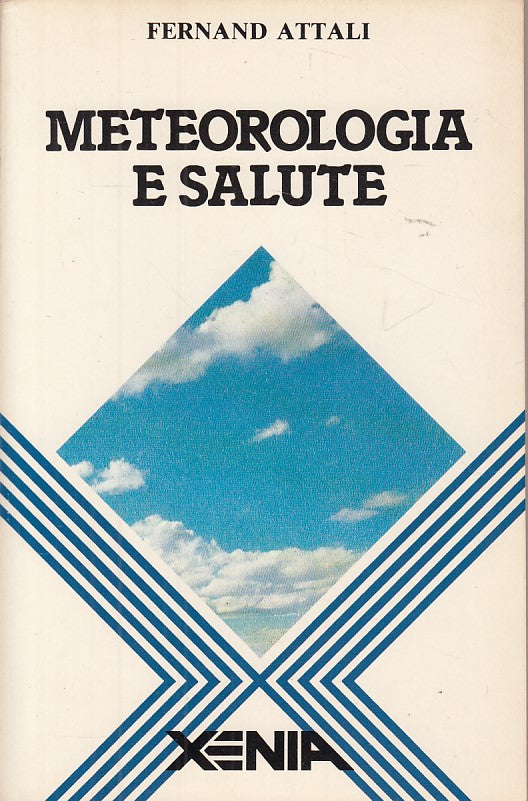 LZ- METEOROLOGIA E SALUTE - ATTALI - XENIA - ALTRA SCIENZA -- 1988 - B - ZDS421