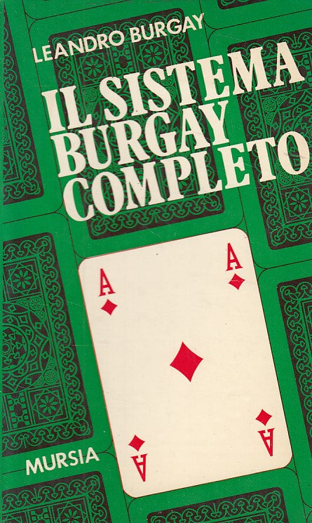 LS- IL SISTEMA BURGAY COMPLETO -- MURSIA - GIOCHI - 1a ED. - 1973 - B - ZDS456