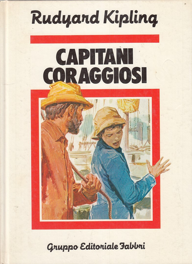 LB- CAPITANI CORAGGIOSI - RUDYARD KIPLING - EDITORIALE FABBRI --- 1983- C- RGZ