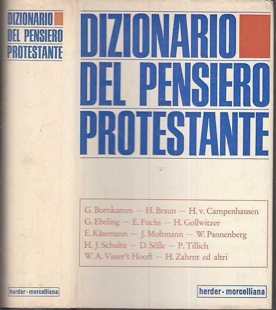 LZ- DIZIONARIO DEL PENSIERO PROTESTANTE -- HERDER MORCELLIANA--- 1970- CS- XDS19