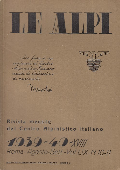 LR- RIVISTA MENSILE CENTRO ALPINISTICO LE ALPI N.10/11 1939 ----- 1940- B- XDS20