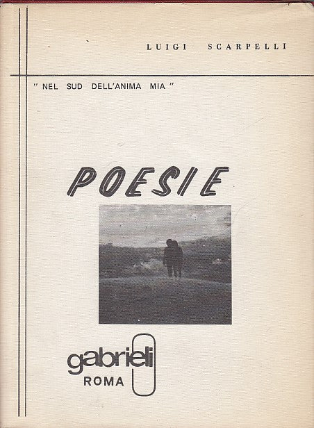 LN- POESIE- SCARPELLI- GABRIELI- POETI D'OGGI-- 1972- CS- ZDS402