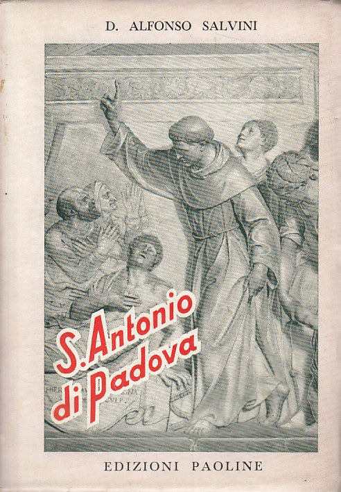 LS- S. ANTONIO DI PADOVA - ALFONSO SALVINI - PAOLINE --- 1954 - B - ZDS292