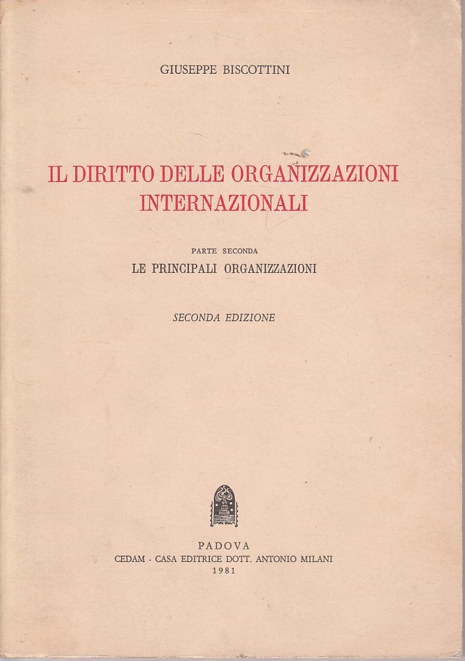 LZ- DIRITTO ORGANIZZAZIONI INTERNAZIONALI PARTE 2 -- CEDAM --- 1981 - B - ZDS223