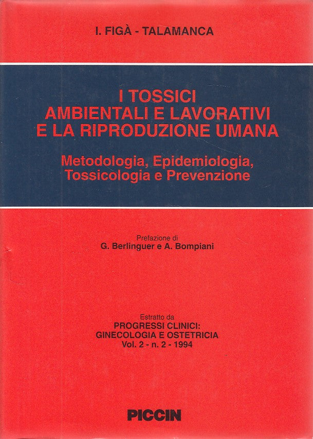 LZ- TOSSICI AMBIENTALI LAVORATIVI RIPRODUZIONE UMANA-- PICCIN--- 1994- CS-YDS475