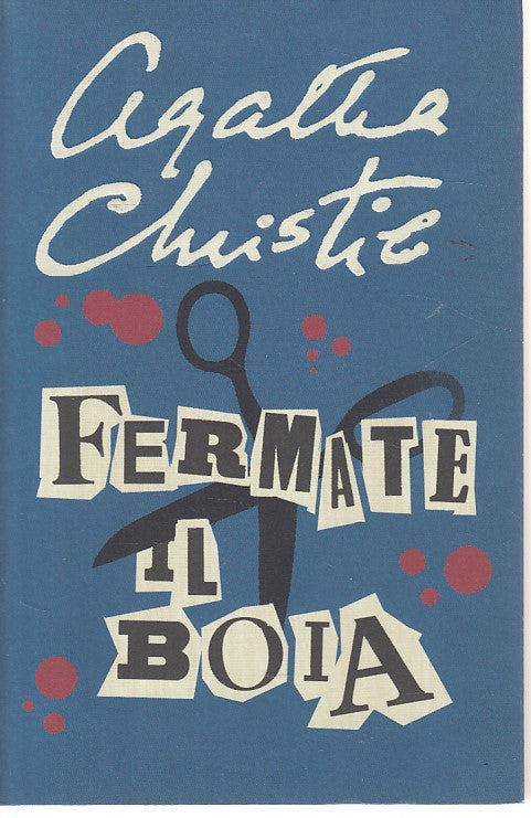 LG- FERMATE IL BOIA - AGATHA CHRISTIE - CORRIERE DELLA SERA--- 2011 - B - ZDS619