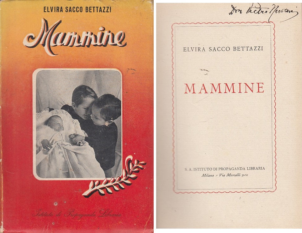 LS- MAMMINE - SACCO BETTAZZI - I.P.I. - LUCI DELL'ALBA -- 1941 - B - ZDS90