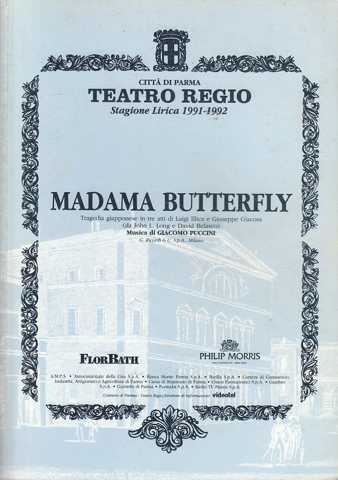 LN- MADAMA BUTTERFLY STAGIONE 1991/92 -- TEATRO REGIO PARMA--- 1992 - B - ZDS608