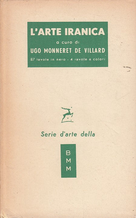LZ- L'ARTE IARANICA - DE VILLARD - MONDADORI -- 1a ED. - 1954 - CS - ZDS647