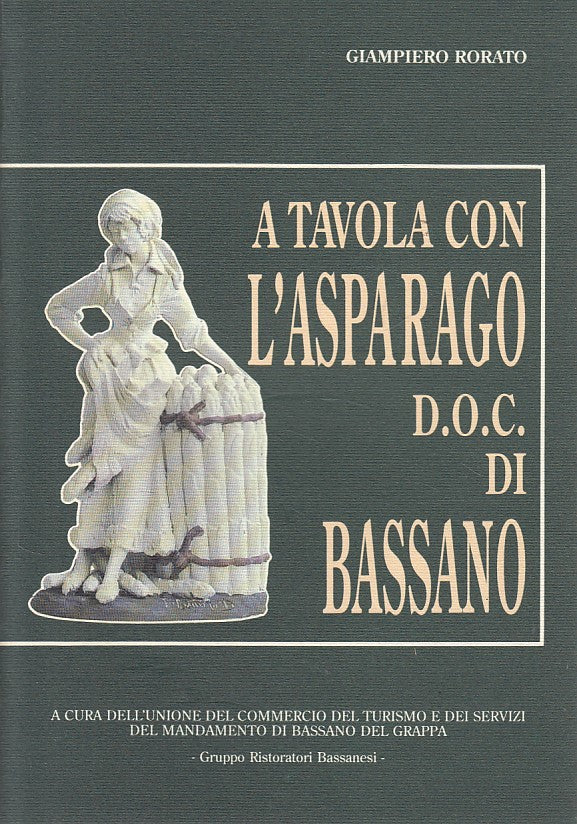 LZ- A TAVOLA CON L'ASPARAGO D.O.C. DI BASSANO-- BASSANO GRAPPA--- 1990- B- ZDS99