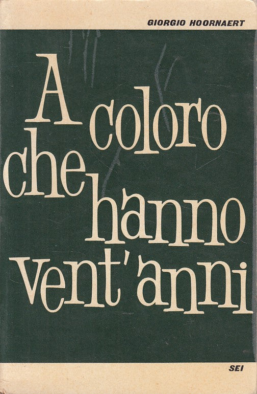 LS- A COLORO CHE HANNO VENT'ANNI - GIORGIO HOORNEAT - SEI --- 1964 - B - YDS94