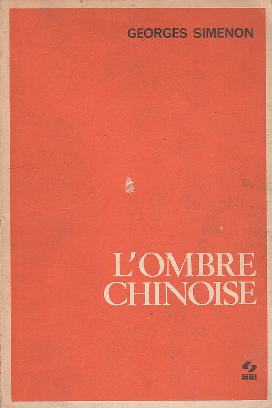 LN- L'OMBRE CHINOISE- SIMENON- SEI--- 1973- B- ZDS110