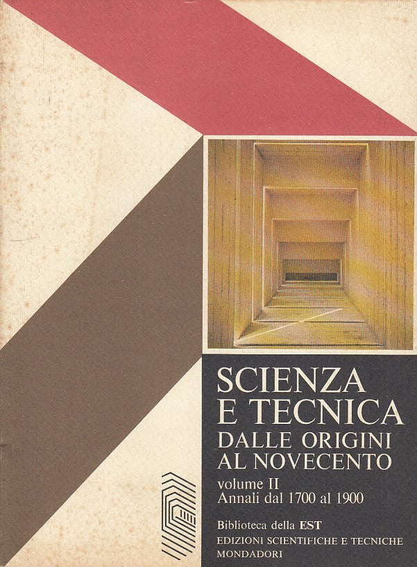 LZ- SCIENZA E TECNICA DALLE ORIGINI VOL II-- MONDADORI-- 1a ED.- 1977- B- ZDS17