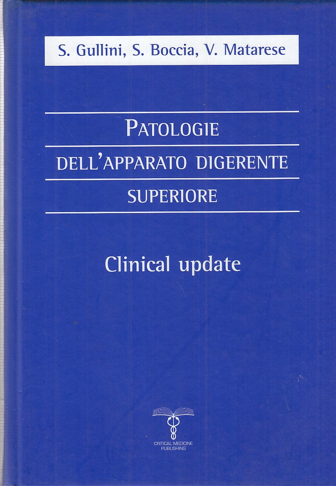 LZ- PATOLOGIE APPARATO DIGERENTE-- CRITICAL MEDICINE--- 2004- C- ZDS441
