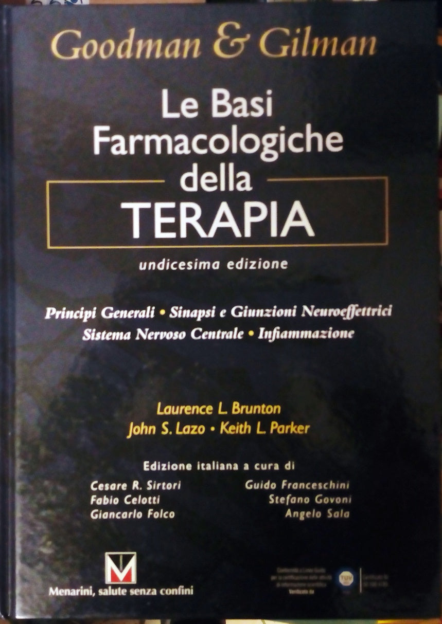 LZ- LE BASI FARMACOLOGICHE DELLA TERAPIA - GOODMAN - MENARINI--- 2006- C- ZDS319
