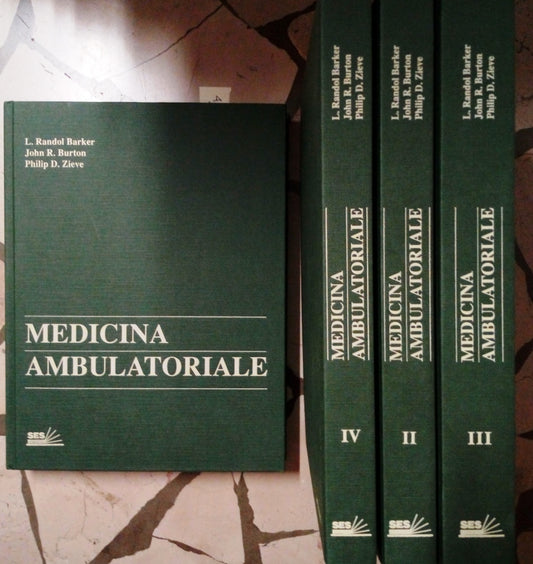 LZ- MEDICINA AMBULATORIALE 4 VOLUMI - BARKER BURTON - S.E.S.--- 1991- C- ZDS319