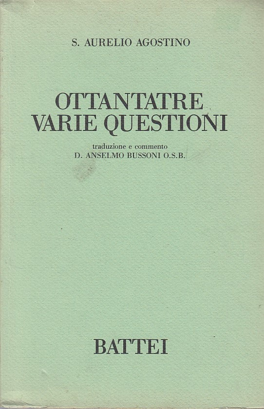 LS- OTTANTATRE VARIE QUESTIONI - AGOSTINO - BATTEI --- 1989 - B - ZDS137