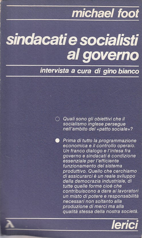 LS- SINDACATI E SOCIALISTI AL GOVERNO- MICHAEL FOOT- LERICI--- 1977 - B - ZDS137