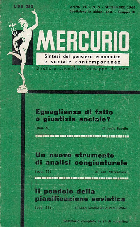 LS- MERCURIO ANNO VII N.9 SINTESI PENSIERO- DE MEO- SEGISA --- 1964 - B - ZDS480