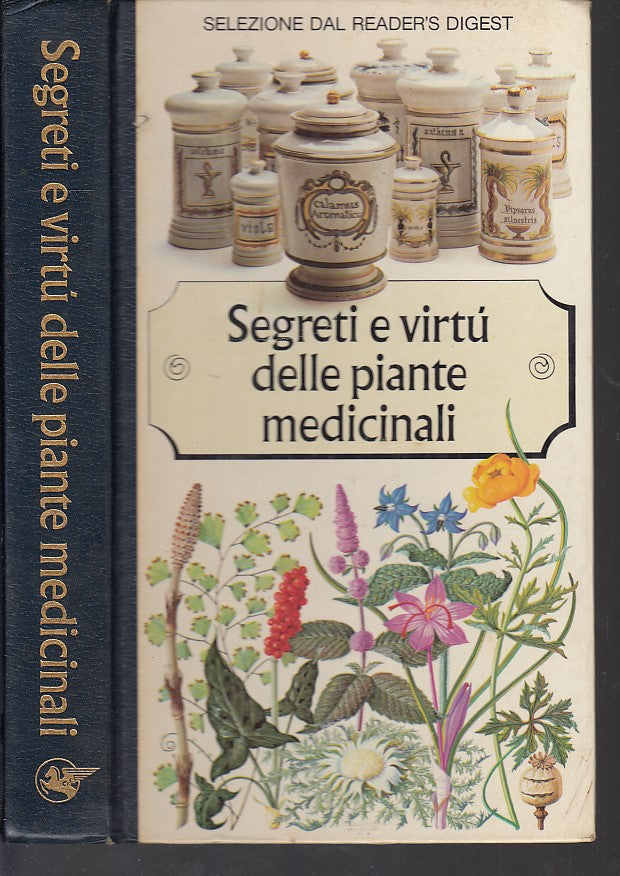 LZ- SEGRETI E VIRTU' DELLE PIANTE MEDICINALI-- READER'S DIGEST--- 1980- C-YDS444