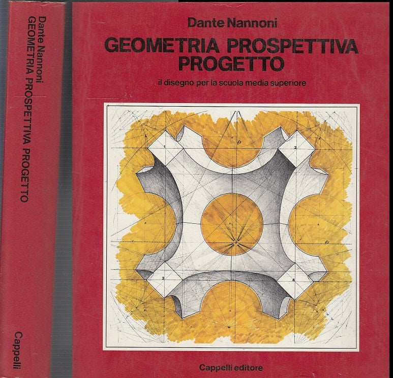 LZ- GEOMETRIA PROSPETTIVA PROGETTO - NANNONI - CAPPELLI --- 1984 - B- YDS466