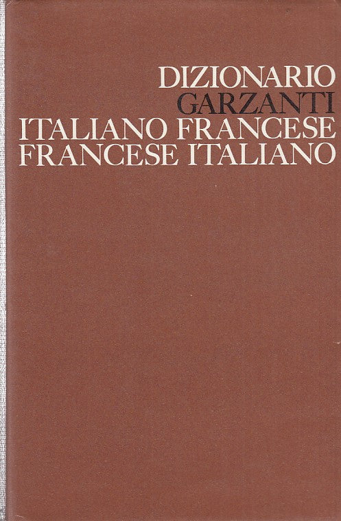LZ- DIZIONARIO GARZANTI ITALIANO FRANCESE-- GARZANTI--- 1976- CS- YDS195