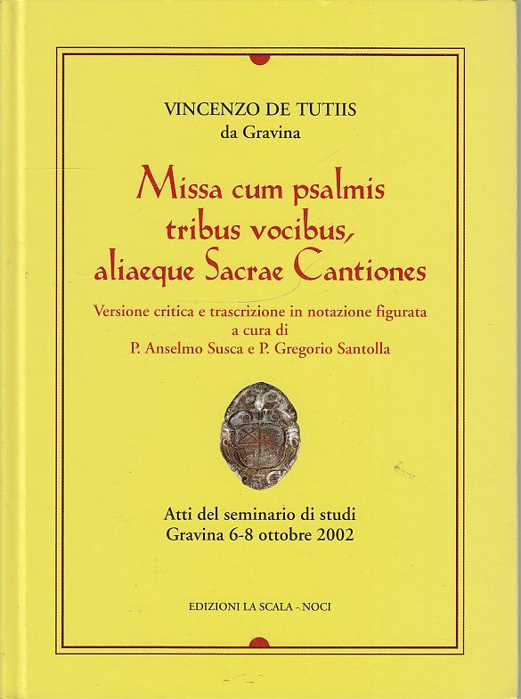 LZ- MISSA CUM PSALMIS TRIBUS VOCIBUS ATTI CONVEGNO-- LA SCALA--- 2002- C- YDS544