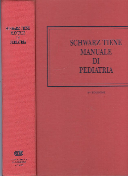 LZ- MEDICINA MANUALE DI PEDIATRIA- TIENE- AMBROSIANA-- 9a ED.- 1988- C- TDS545