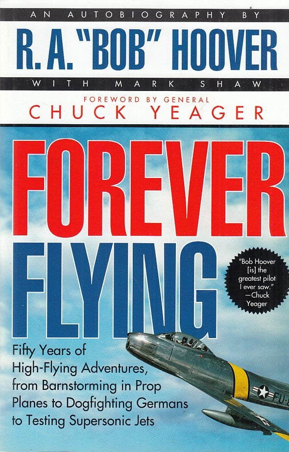 LZ- FOREVER FLYING AN AUTOBIOGRAPHY- HOOVER- ATRIA-- 1a ED.- 2014- B- ZDS52