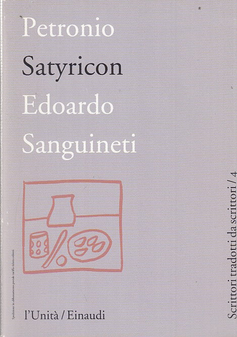 LN- SATYRICON- PETRONIO- L'UNITA'/EINAUDI--- 1993- B- ZDS50