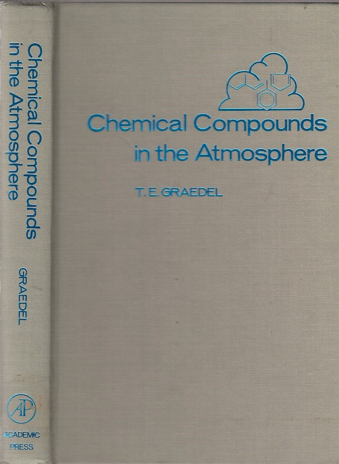 LZ- CHEMICAL COMPOUNDS ATMOSPHERE- GRAEDEL- ACADEMIC PRESS--- 1978- C- ZDS50