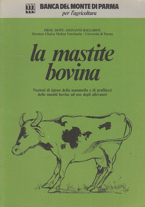 LZ- LA MASTITE BOVINA -- BANCA MONTE PARMA AGRICOLTURA --- 1981 - B - YDS548