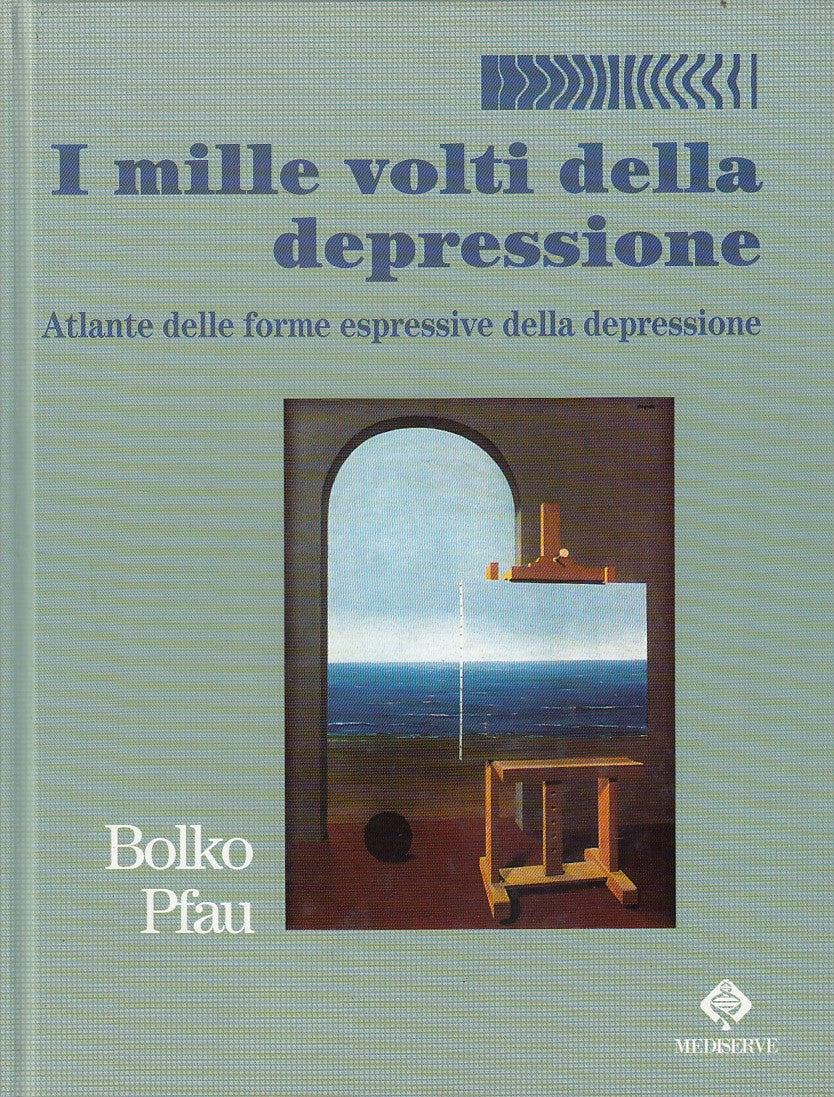 LZ- I MILLE VOLTI DELLA DEPRESSIONE - PFAU - MEDISERVE --- 1995 - C - YDS562