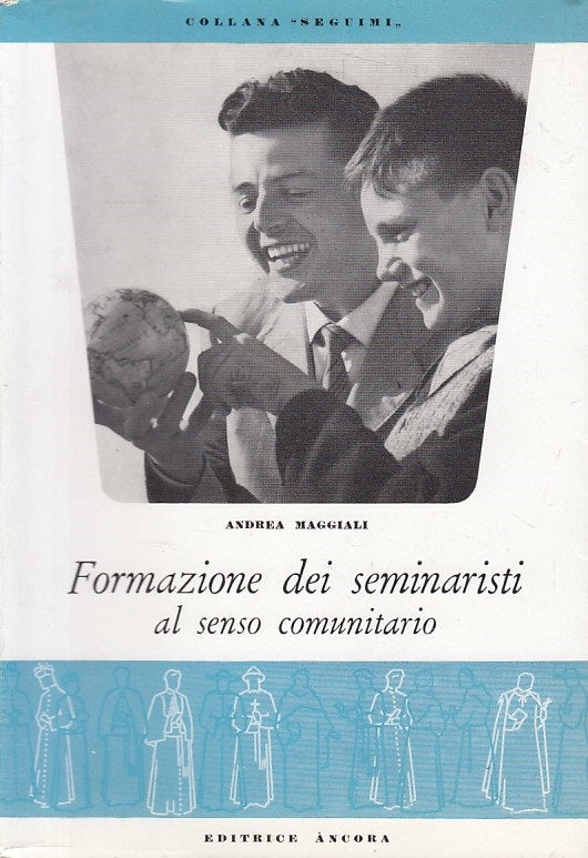 LD- FORMAZIONE SEMINARISTI AL SENSO COMUNITARIO -- A'NCORA --- 1964 - B - YDS170