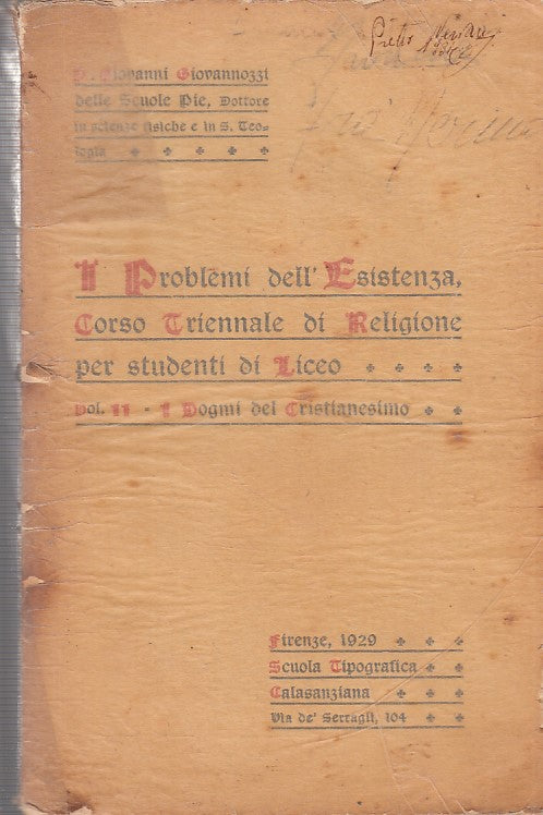 LD- I PROBLEMI DELL'ESISTENZA VOL II- GIOVANNOZZI- FIRENZE--- 1929- B- ZDS423