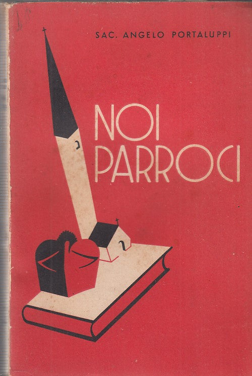 LD- NOI PARROCI- PORTALUPPI- ISTITUTO SOCIETA' S. PAOLO--- 1941- B- ZDS423