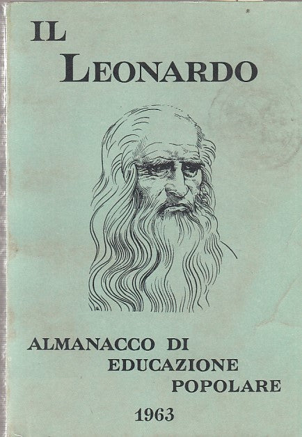 LZ- IL LEONARDO ALMANACCO EDUCAZIONE POPOLARE-- VALLECCHI--- 1963- B- ZDS308
