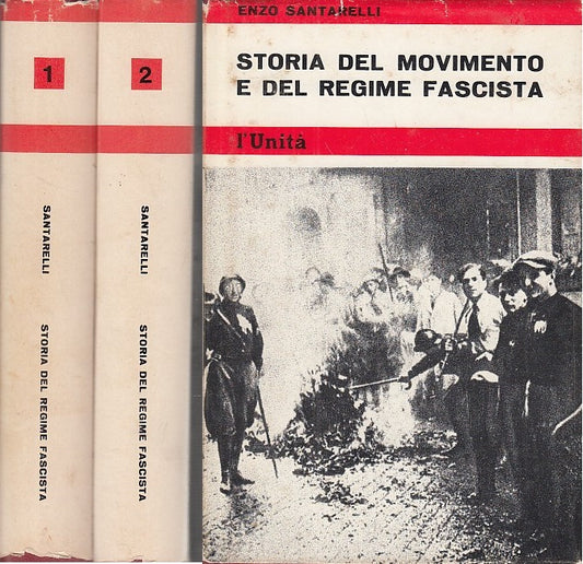LZ- STORIA MOVIMENTO E REGIME FASCISTA- SANTARELLI- L'UNITA'--- 1967- CS- YDS565