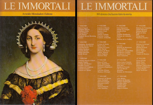 LS- LE IMMORTALI VOLUME 3 100 DONNE FATTO STORIA-- MONDADORI--- 1969- C- YDS555