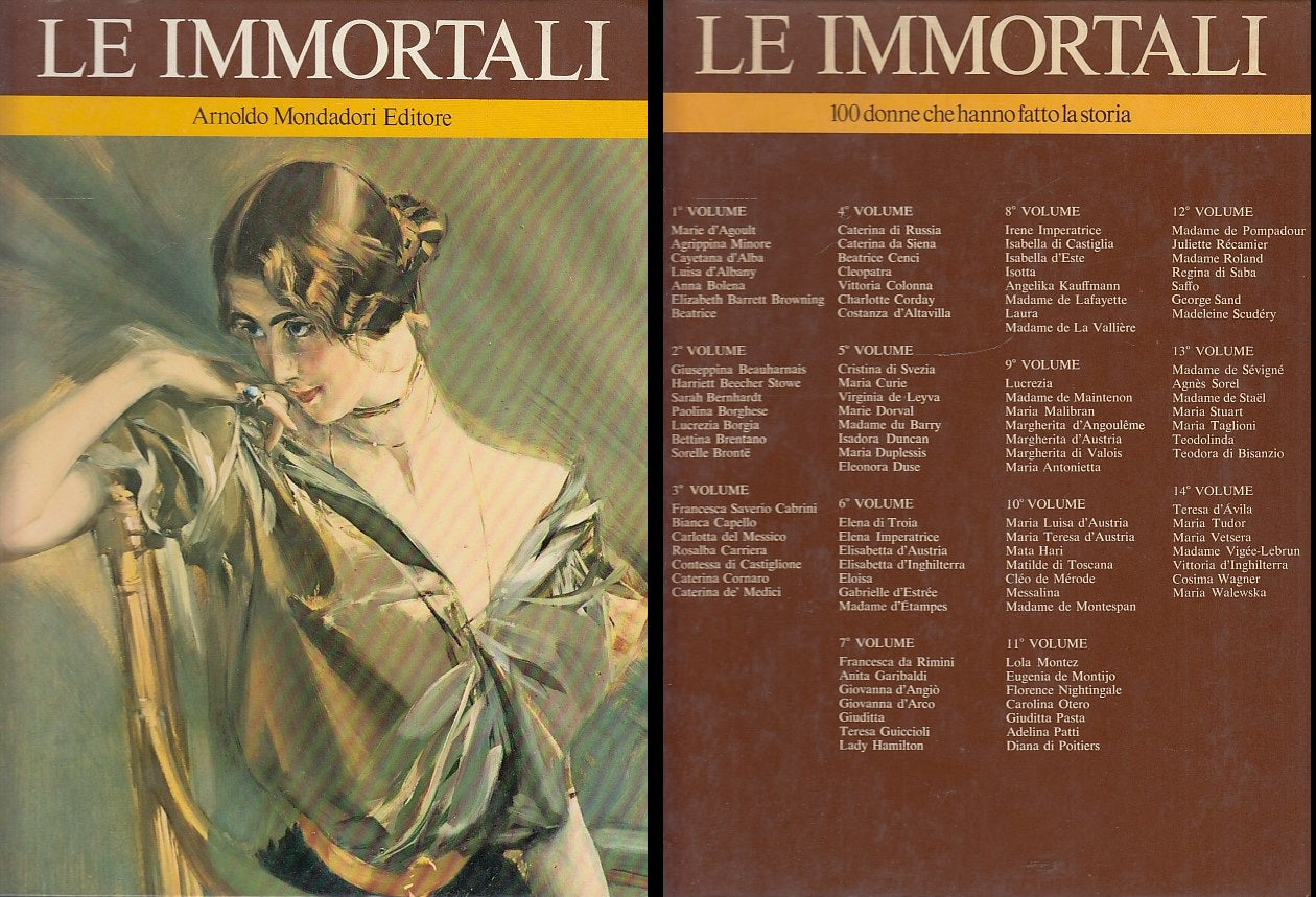 LS- LE IMMORTALI VOLUME 10 100 DONNE FATTO STORIA-- MONDADORI--- 1969- C- YDS555