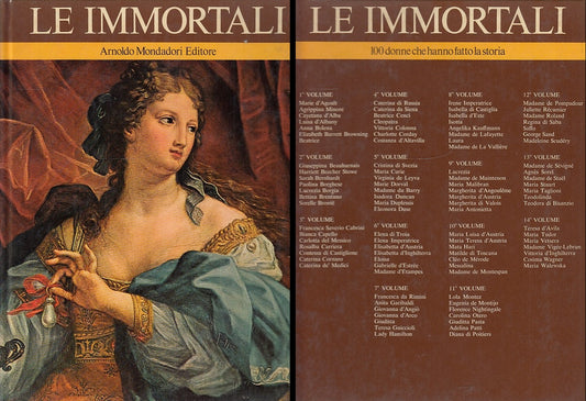 LS- LE IMMORTALI VOLUME 4 100 DONNE FATTO STORIA-- MONDADORI--- 1969- C- YDS555