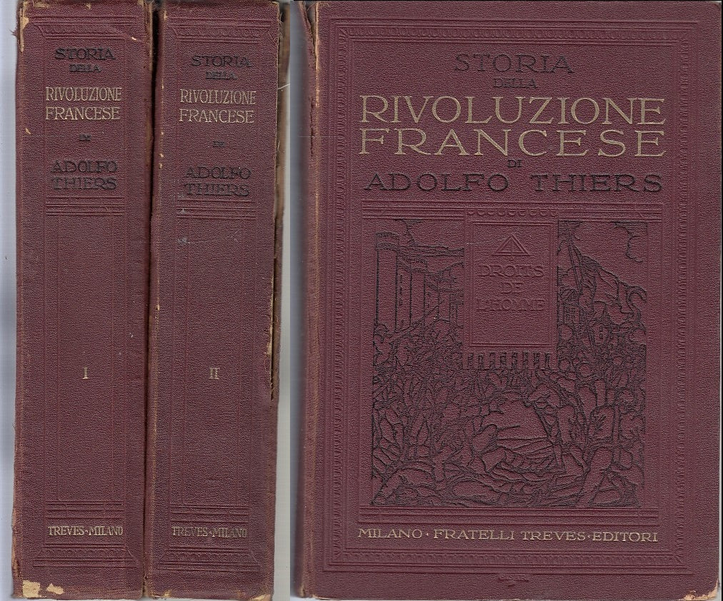 LS- STORIA DELLA RIVOLUZIONE FRANCESE 2 TOMI - THIERS- TREVES--- 1931- C- YDS554