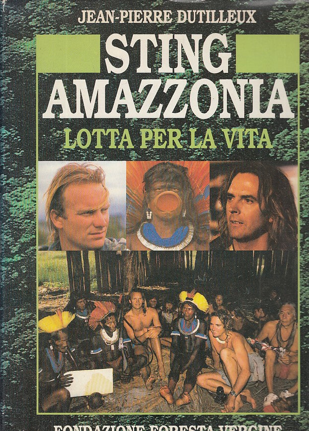 LZ- STING AMAZZONIA LOTTA VITA - DUTILLEUX -- FORESTA VERGINE-- 1989- CS- YDS566