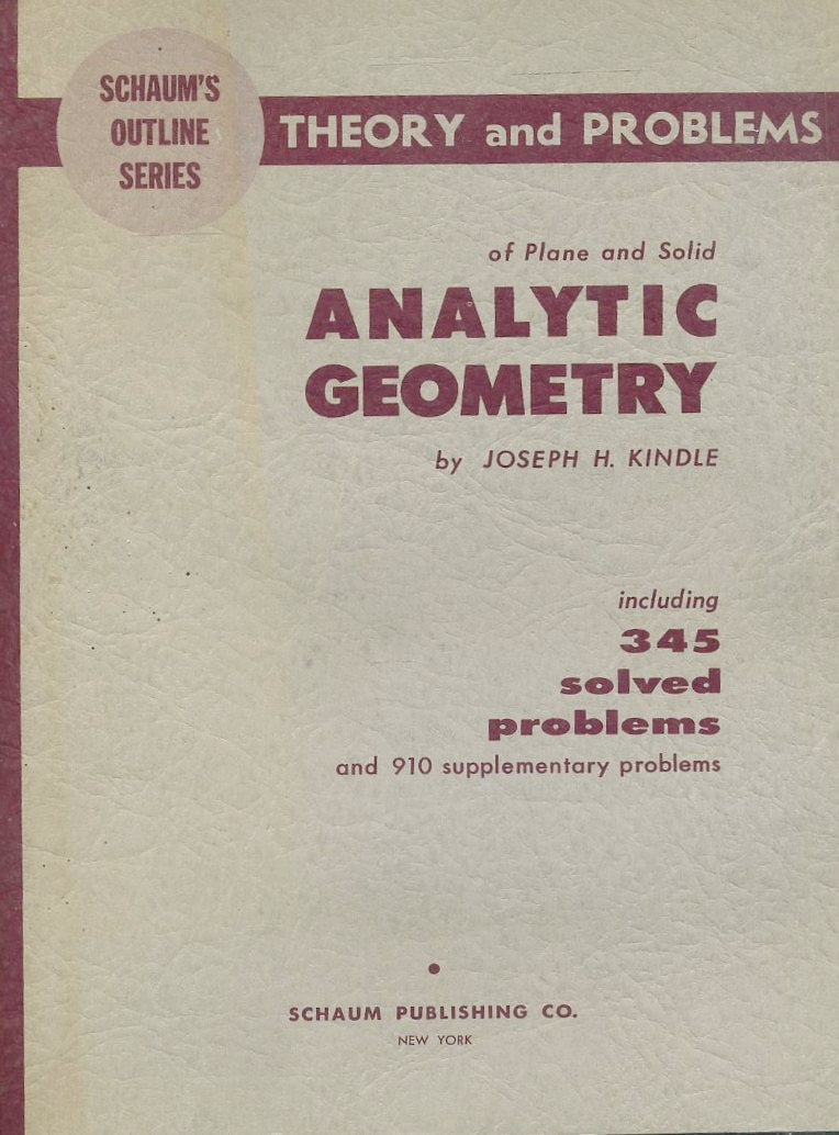 LZ- THEORY AND PROBLEMS OF ANALYTIC GEOMETRY - KINDLE - SHAUM--- 1950- B- YDS571