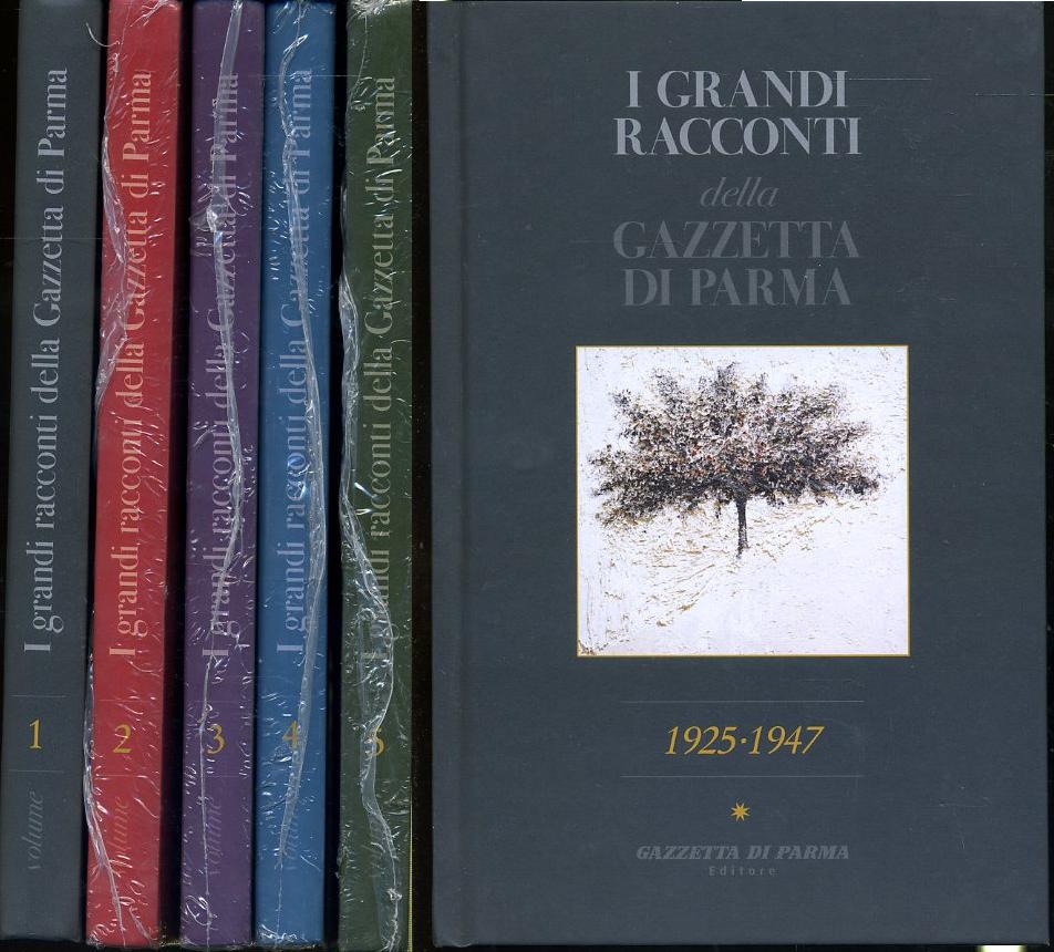 LN- I GRANDI RACCONTI GAZZETTA DI PARMA 5 VOLUMI NUOVI -- GdP --- 2006 - C - WPR