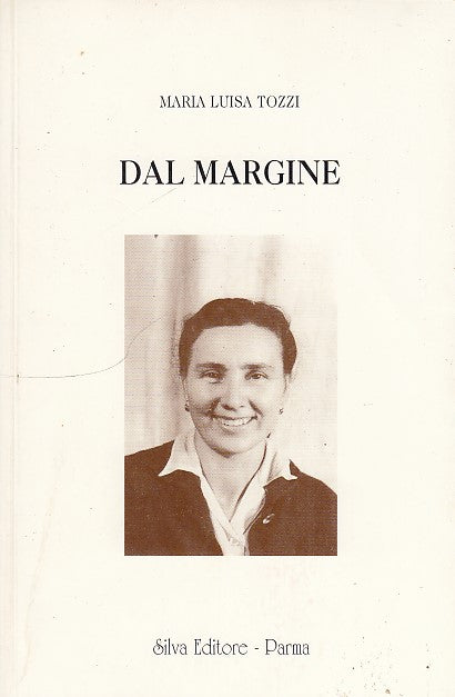 LN- DAL MARGINE POESIE- TOZZI- SILVA--- 1995- B- ZFF109