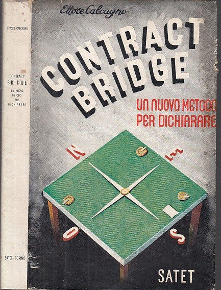 LZ- CONTRACT BRIDGE NUOVO METODO DICHIARARE - CALCAGNO- SATET--- 1946- BS- XDS23